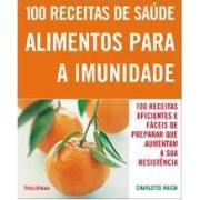 ALIMENTOS PARA A IMUNIDADE - Charlotte Haigh